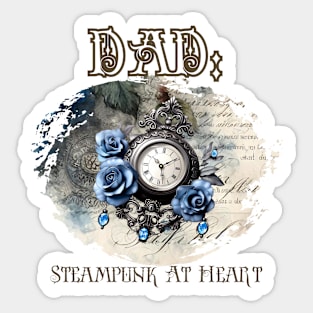 Dad: Steampunk At Heart Vintage Clock Sticker